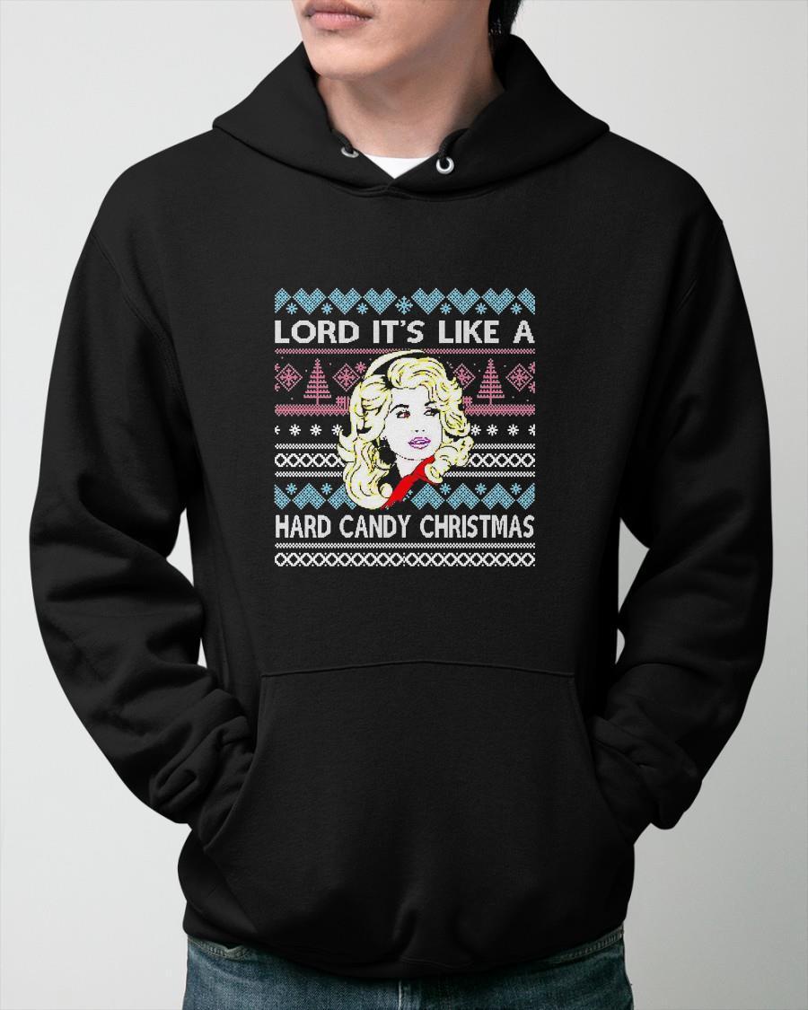Ugly Christmas Lord It's Like A Hard Candy Christmas Hoodie