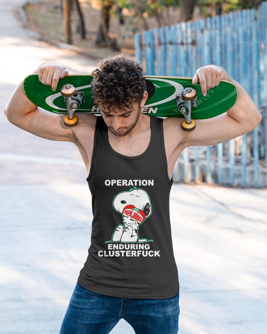 Snoopy Operation Papa John’s Enduring Clusterfuck Shirt