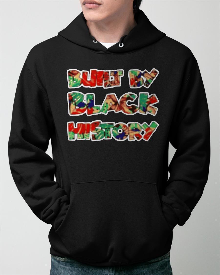 Built By Black History Nba Hoodie