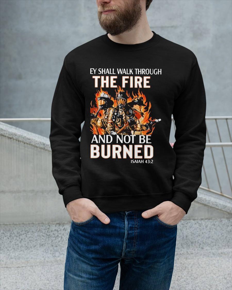 Ey Shall Walk Through The Fire And Not Be Burned Tank Top