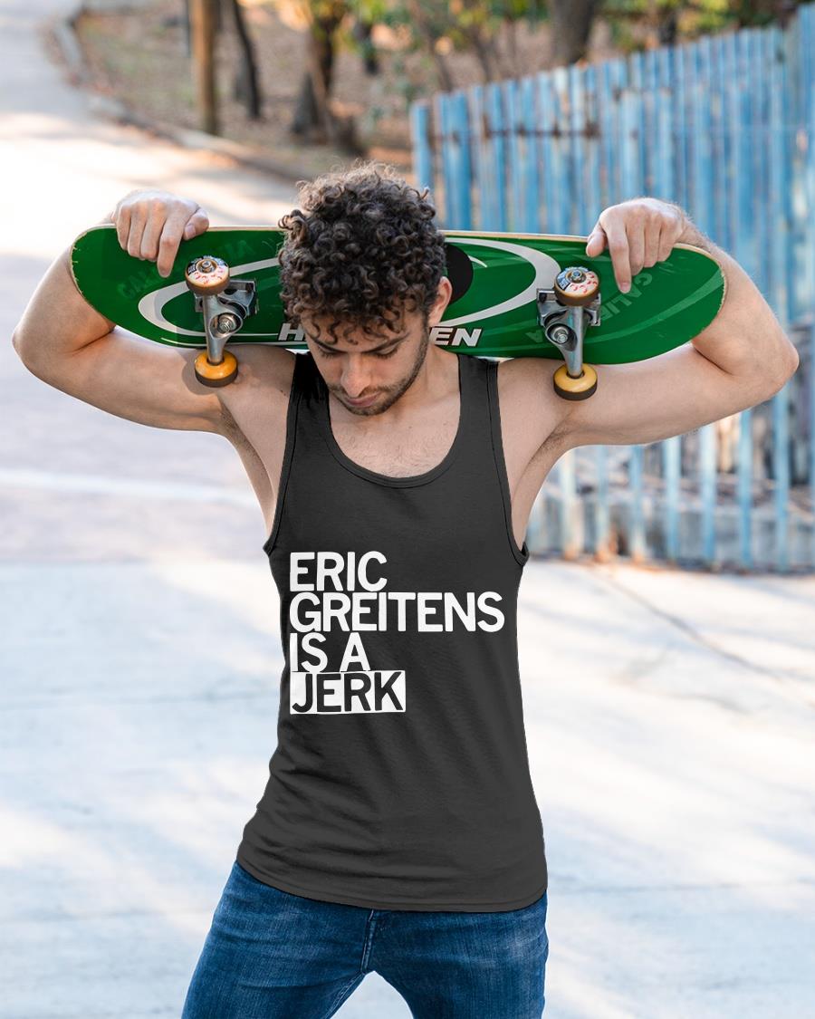 Eric Greitens Is A Jerk Shirt