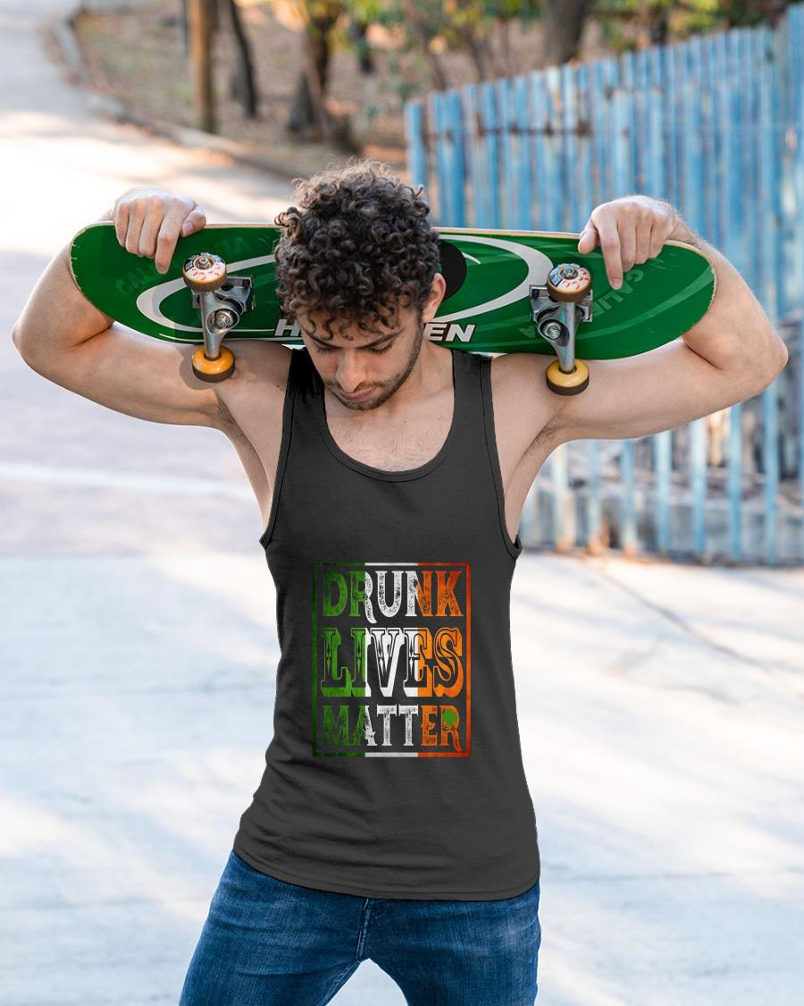 Drunk Lives Matter Shirt