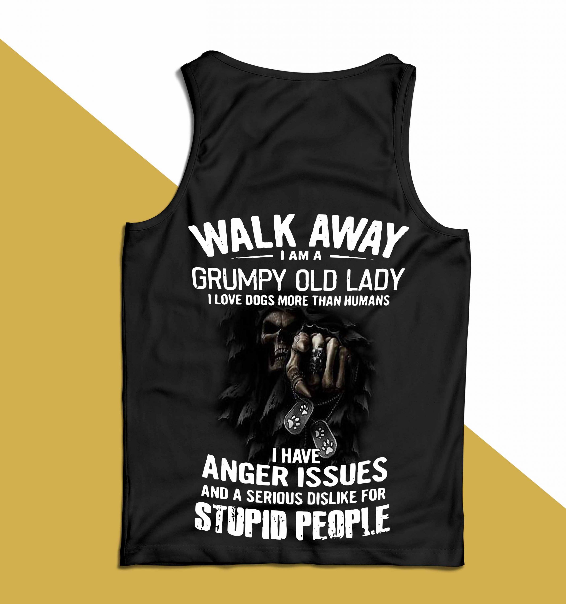 Walk Away I Am A Grumpy Old Lady I Love Dogs More Than Humans Shirt