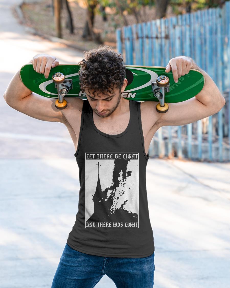 Satan Burn Local Church Let There Be Light And There Was Light Shirt