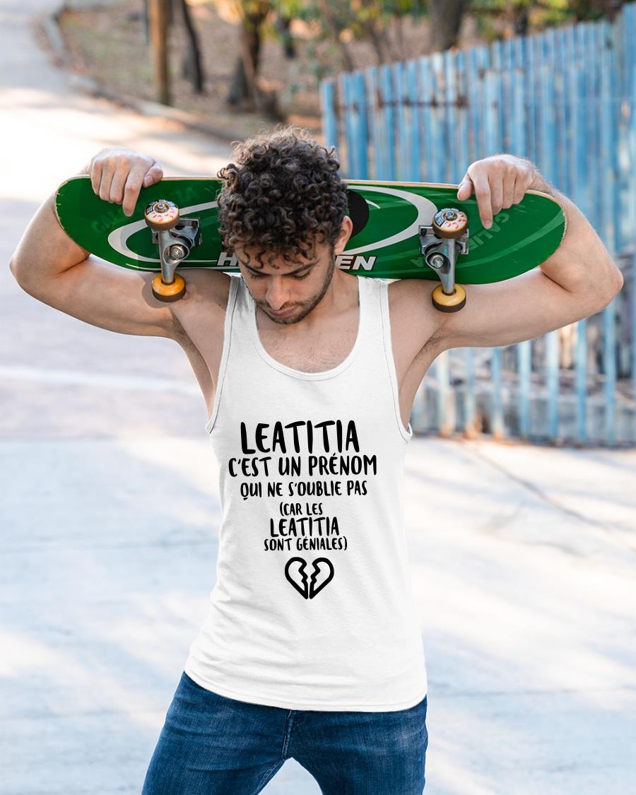 Leatitia C'est Un Prénom Oui Ne S'oublie Pas Car Les Leatitia Shirt