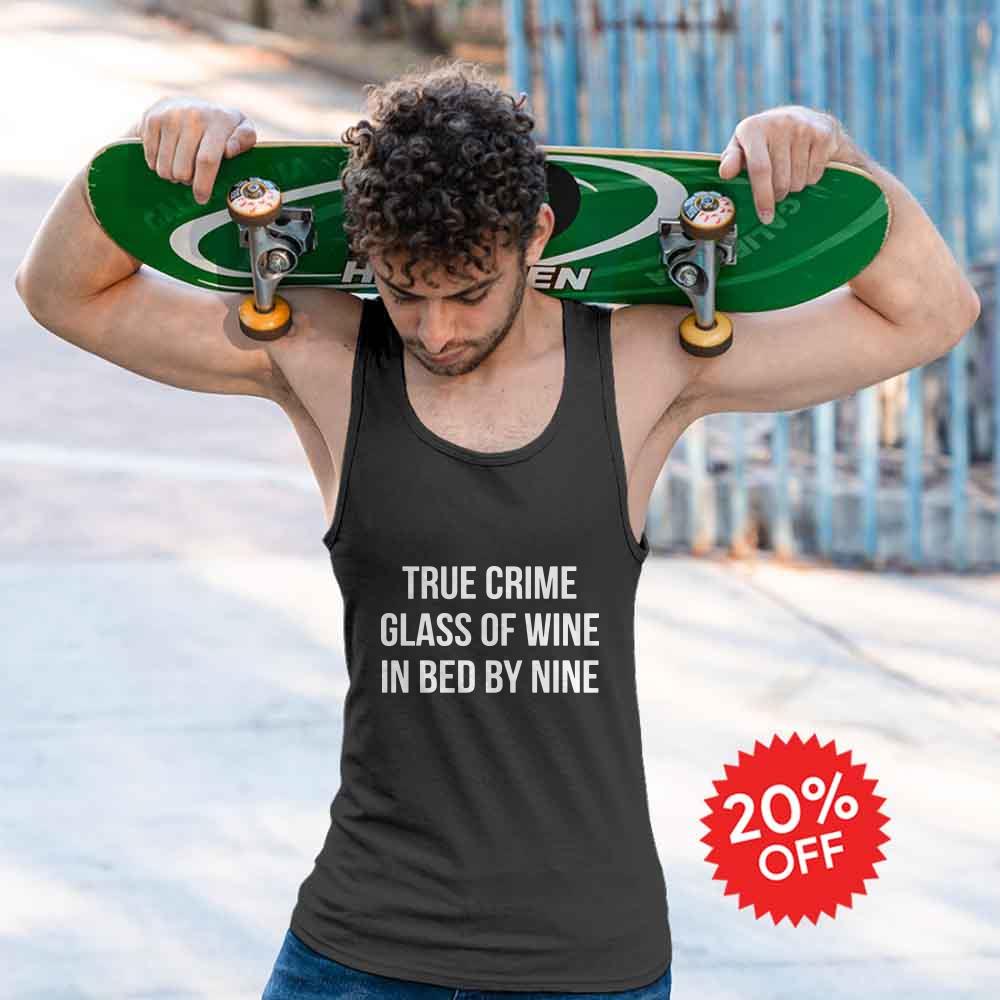 True Crime Glass Of Wine In Bed By Nine Shirt
