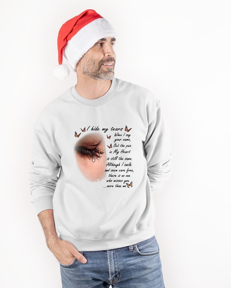 I Hide My Tears When I Say Your Name But The Pain In My Heart Sweater