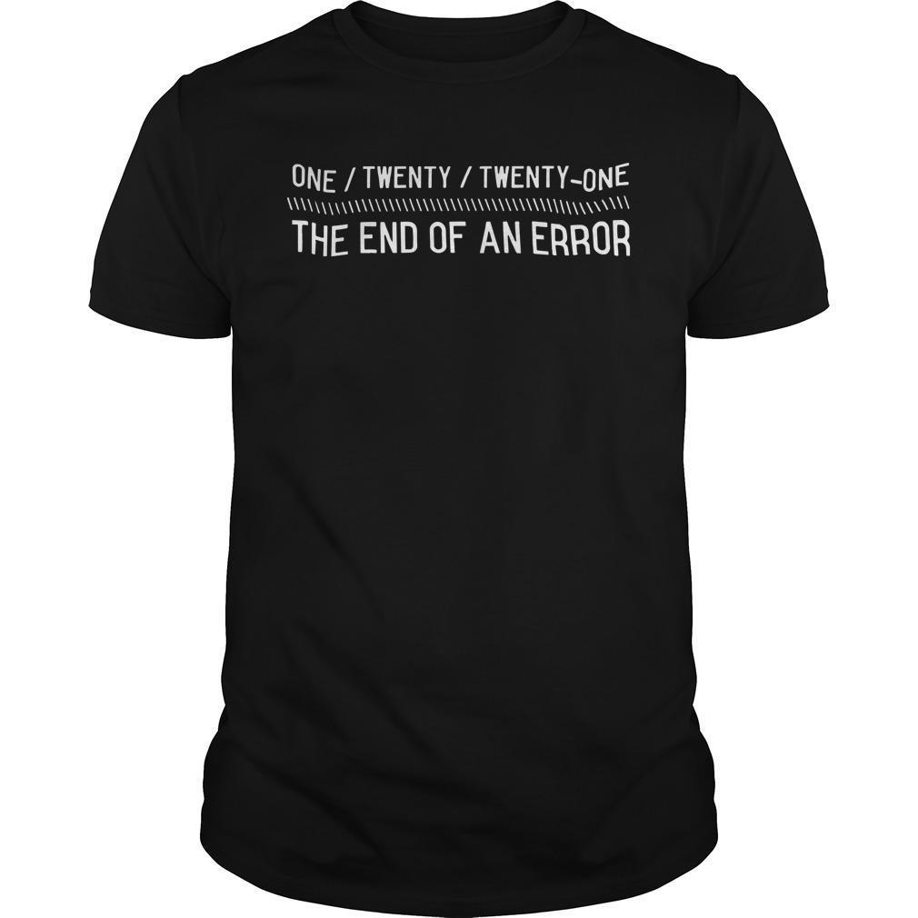One Twenty Twenty One The End Of An Error Longsleeve