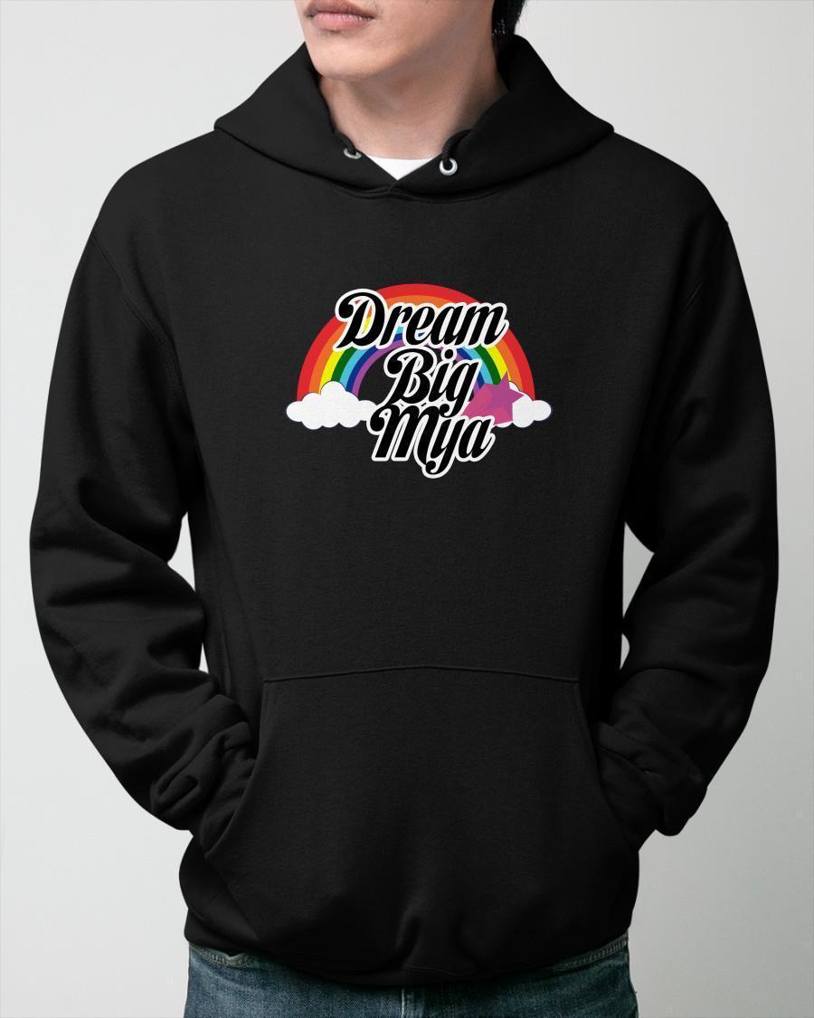 Dream Big Mija Hoodie