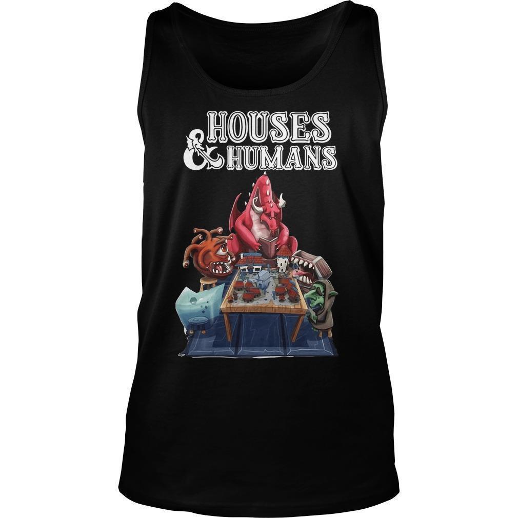 Houses And Humans Tank Top