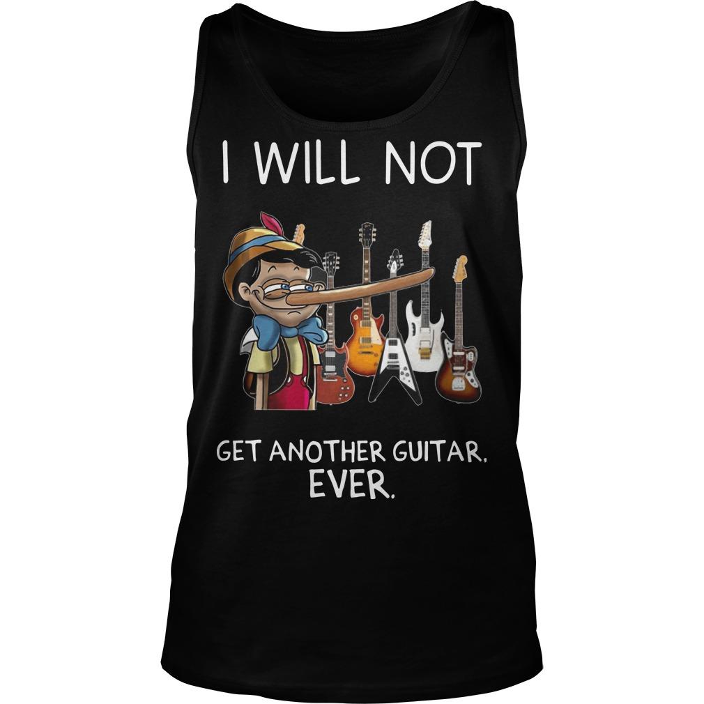 I Will Not Get Another Guitar Ever Tank Top
