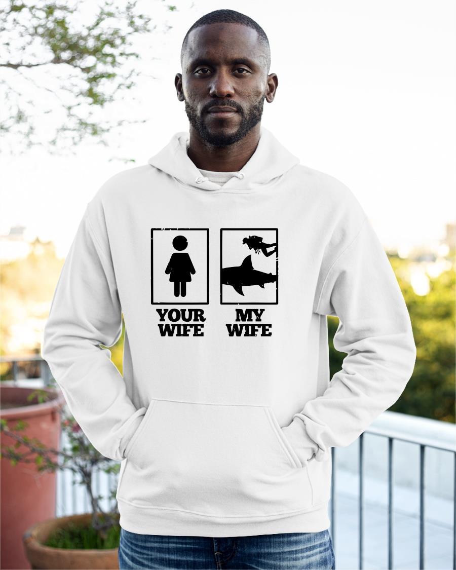 Scuba Diving Your Wife My Wife Hoodie