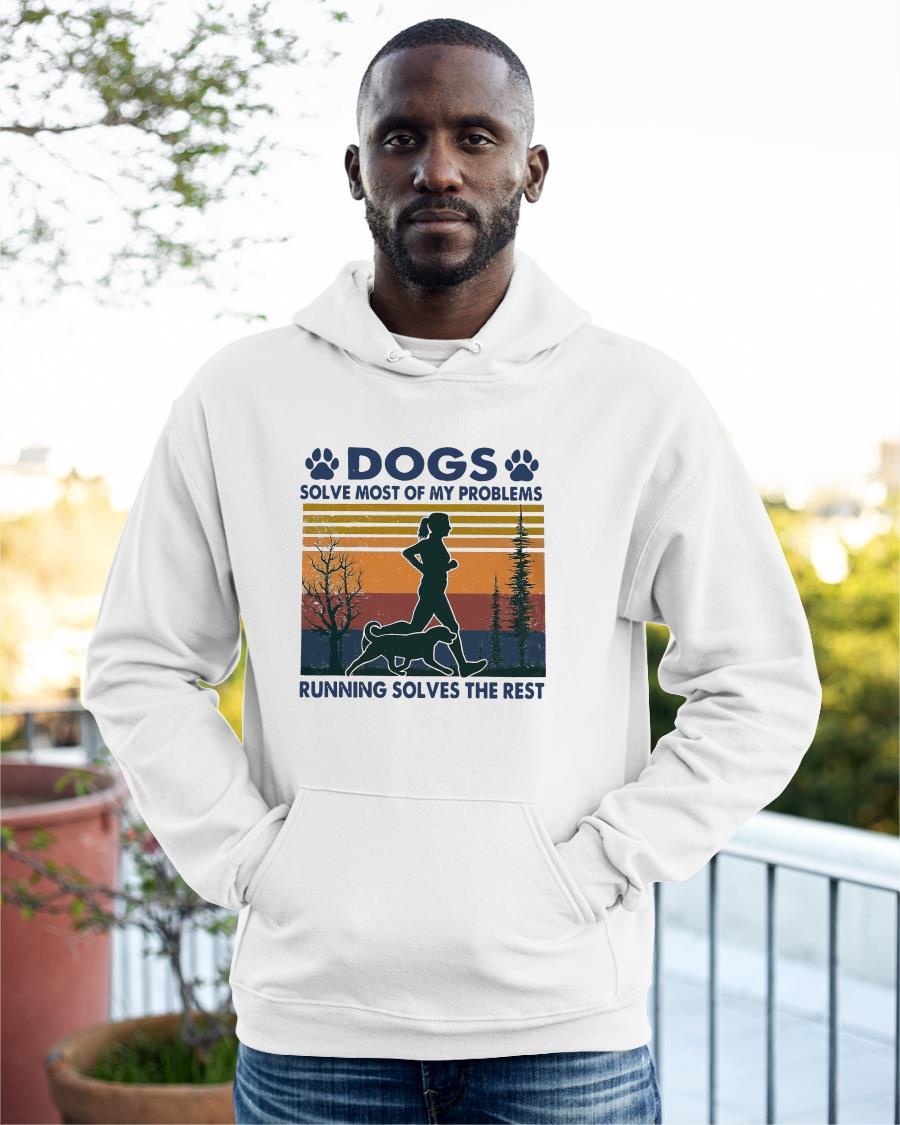 Vintage Dogs Solve Most Of My Problems Running Solves The Rest Hoodie