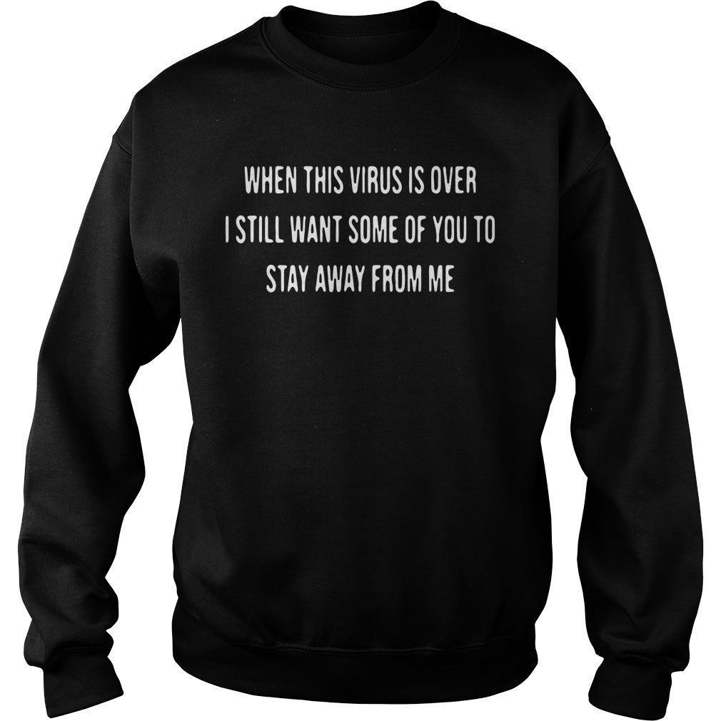 When This Virus Is Over Sweater
