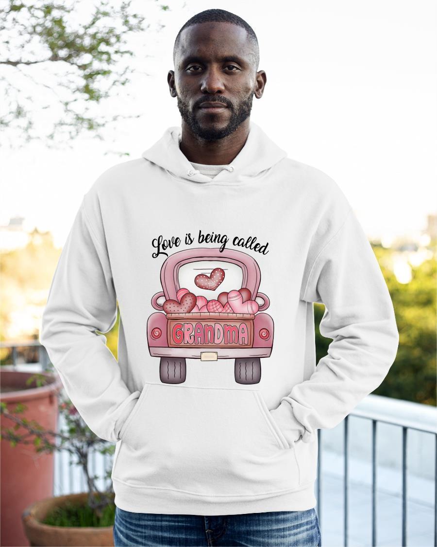 Love Is Being Called Grandma Hoodie