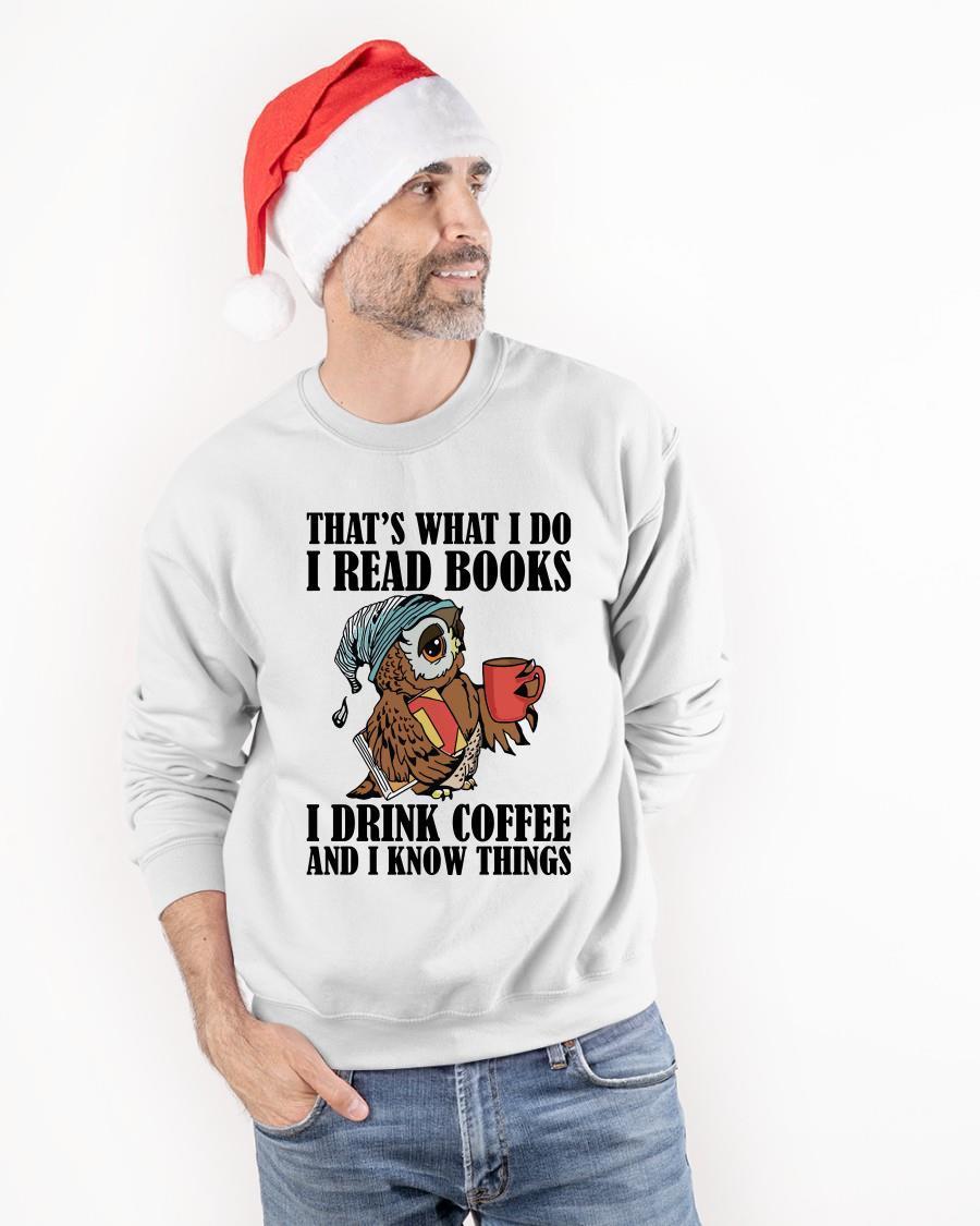 Owl That's What I Do I Read Books I Drink Coffee And I Know Things Tank Top