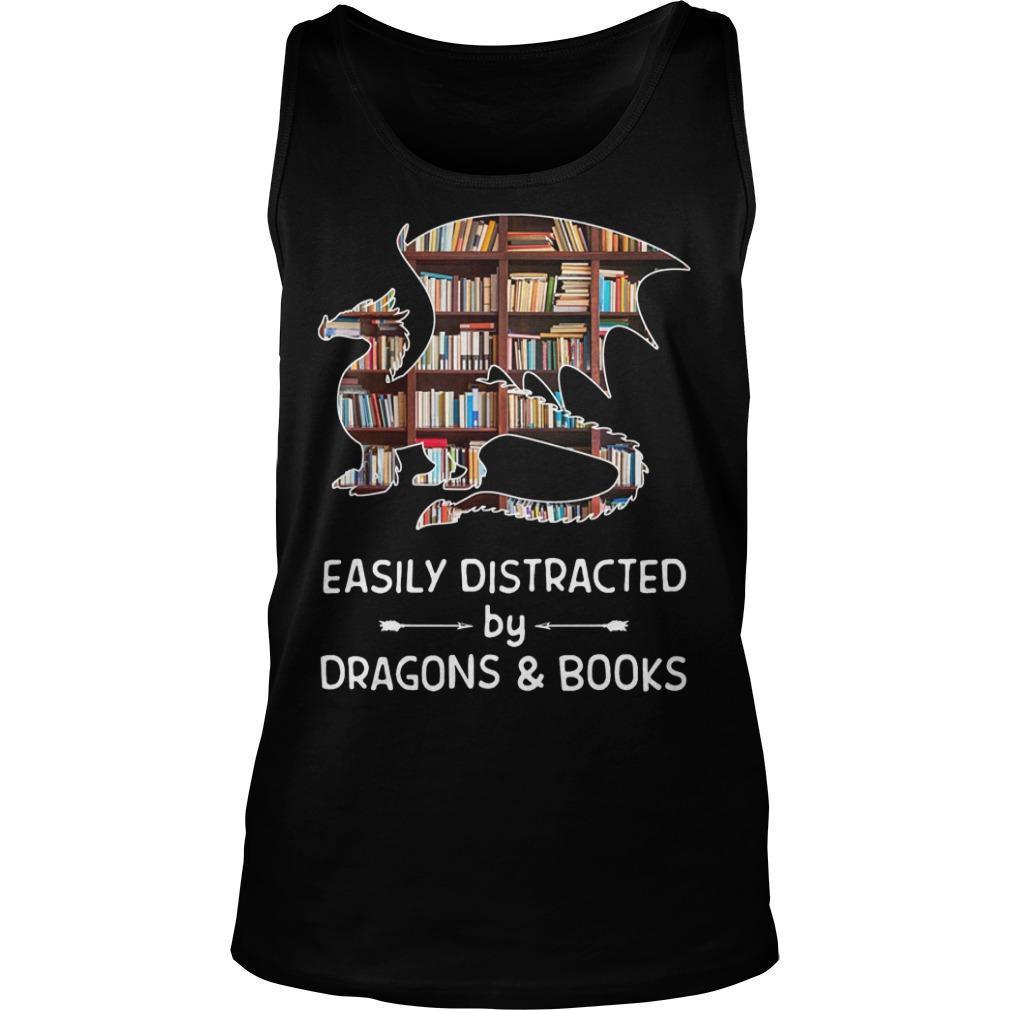 Easily Distracted By Dragons And Books Tank Top