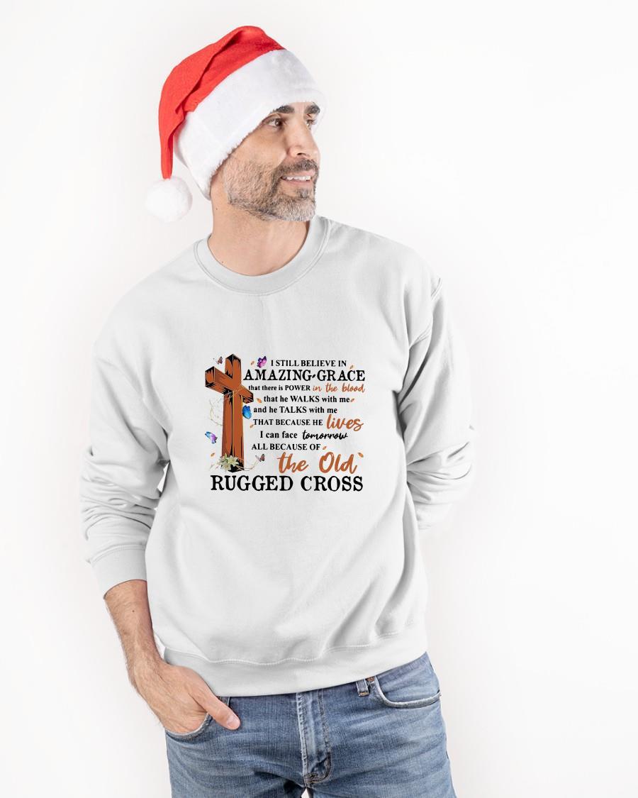 I Still Believe In Amazing Grace That There Is Power In The Blood Sweater