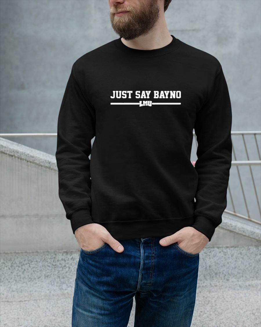 Just Say Bayno LMU Sweater