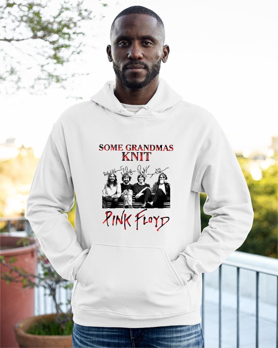 Some Grandmas Knit Real Grandmas Listen To Pink Floyd Signatures Hoodie
