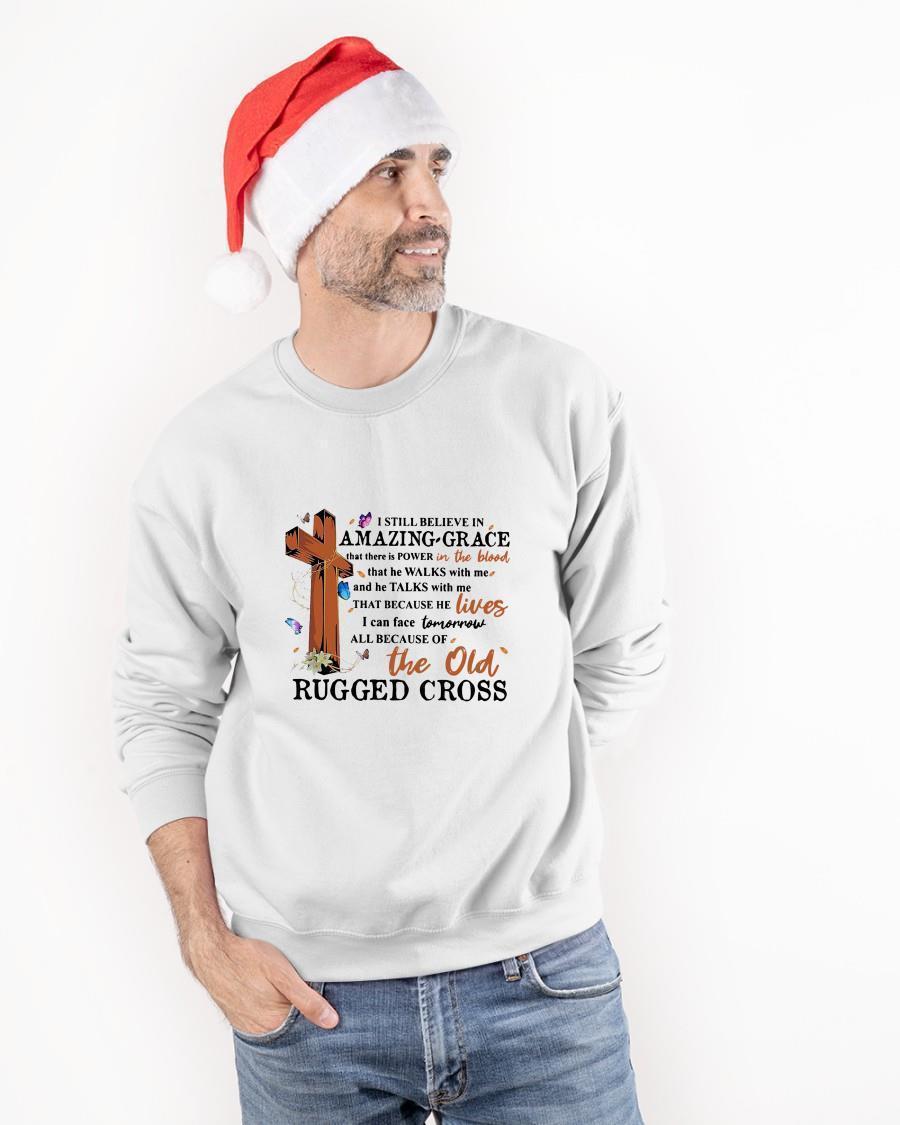 I Still Believe In Amazing Grace That There Is Power In The Blood Sweater