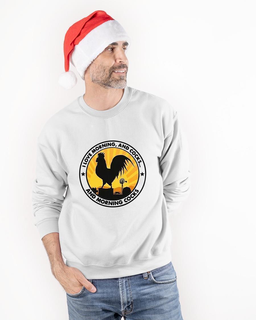 Chicken I Love Morning And Cocks And Morning Cocks Sweater