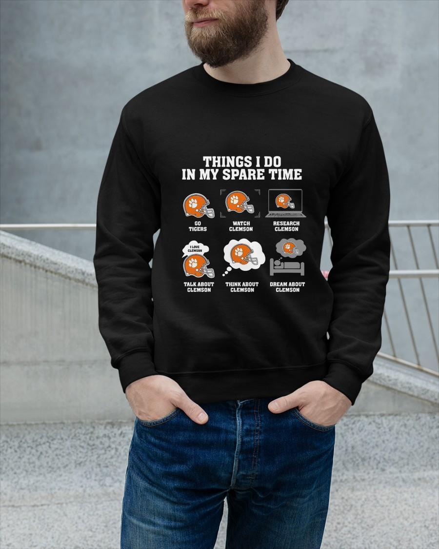 Thing I Do In My Spare Time Go Tigers Watch Clemson Research Clemson Longsleeve